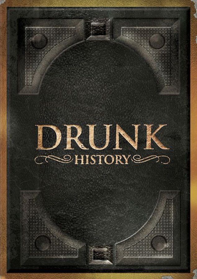 Drunk History